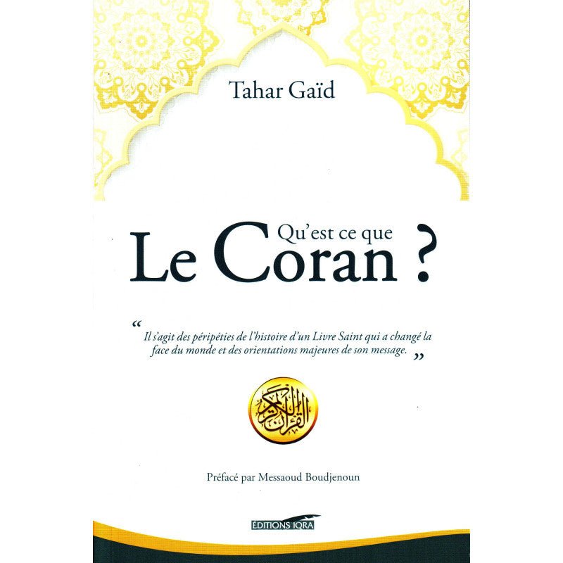 Qu'est - ce que le Coran? - Livres par édition par Iqra disponible chez Al - imen