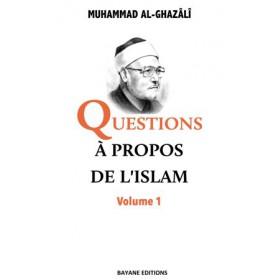 Questions à propos de l'Islam Volume 1 - Livres par édition par Bayane disponible chez Al - imen