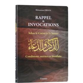 Rappel et Invocations selon le Coran et la Sunna Tawhid Livres > Islam > Invocations (Dou'as) 9782848622446 Librairie Musulmane Al-imen