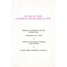 Réfutation Excellente De La Divinité De Jésus - christ - Livres par édition par Al Bouraq disponible chez Al - imen