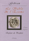 Sable et l´Ecume (Le) (Sand and Foam) GIBRAN, Khalil Gibran - Livres par édition par Al Bouraq disponible chez Al - imen