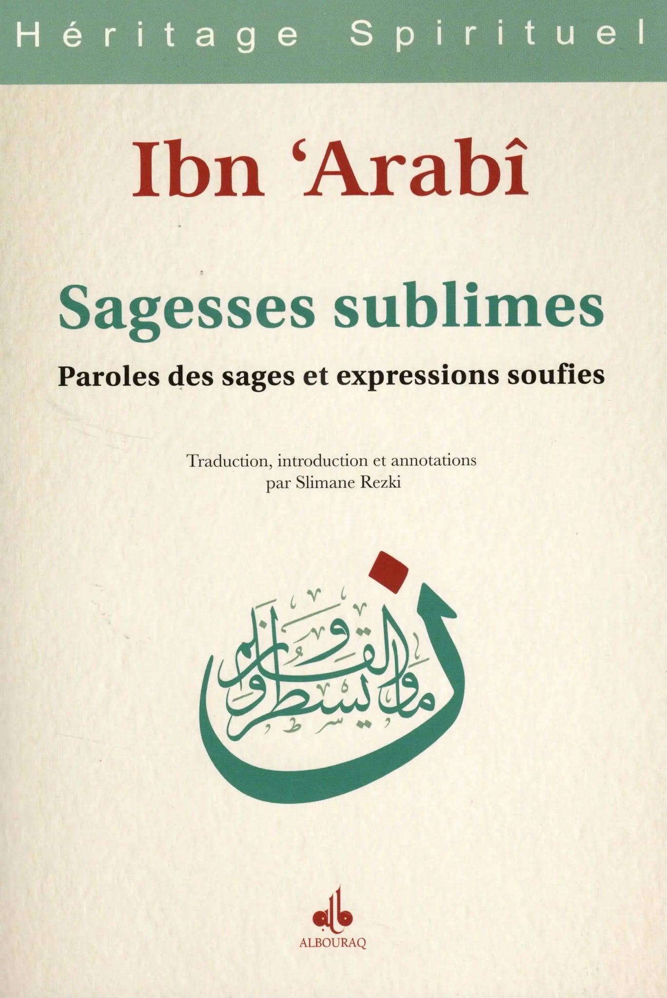 Sagesses sublimes | Ibn ‘Arabî disponible chez Al - imen