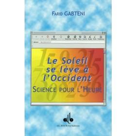 Science pour l'heure : le soleil se lève à l'Occident Al - imen