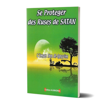 Se protéger des ruses de Satan disponible chez Al - imen