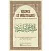 Silence et Spiritualité. Quarante Hadiths du Prophète - Livres par édition par Tasnîm disponible chez Al - imen