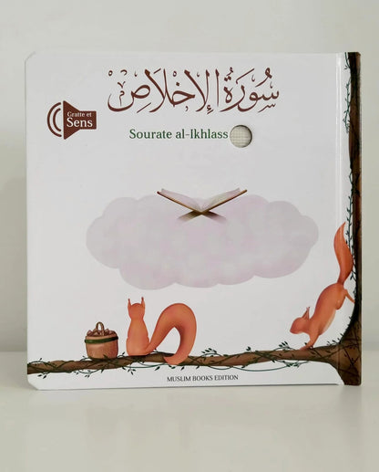 Sourate Al - Ikhlass (Livre Sonore) (Français - Arabe) disponible chez Al - imen