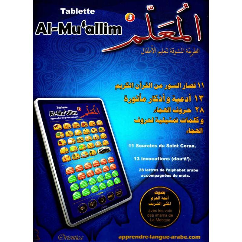 Tablette Al - Mu'allim 3 - apprentissage de l'arabe et du Coran - Espace Enfants par Orientica disponible chez Al - imen