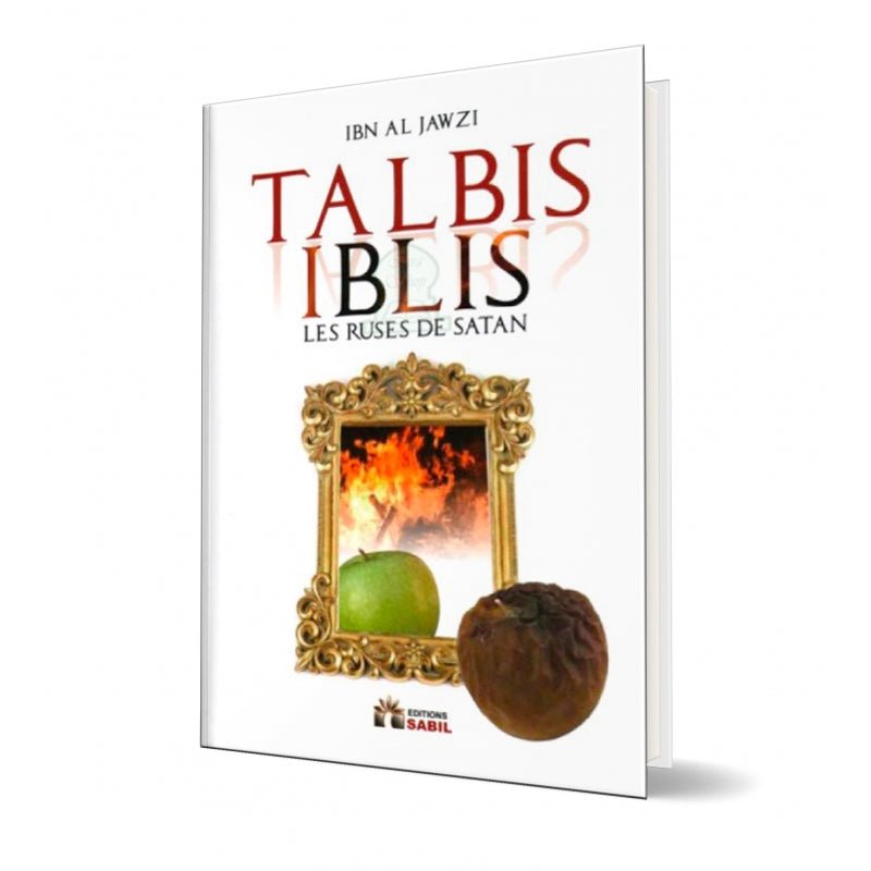 Talbis Iblis - Les ruses de Satan - Livres par édition par Sana disponible chez Al - imen