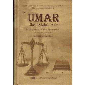 Umar ibn ‘Abdul - ’Azîz : Le cinquième Calife bien - guidé, de Dr Ali M. Sallâbi - Livres par édition par IIPH disponible chez Al - imen