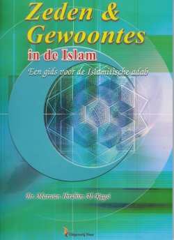 Zeden en gewoontes in de islam - Livres NL par Uitgeverij Noer disponible chez Al - imen