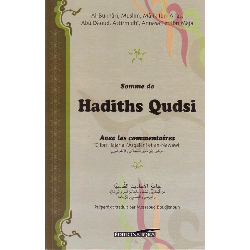 somme-de-hadiths-qudsi-avec-les-commentaires-dibn-hajar-al-asqalani-et-an-nawawi-editions-iqra