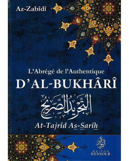 l-abrege-de-l-authentique-d-al-bukhari-at-tajrid-as-sarih