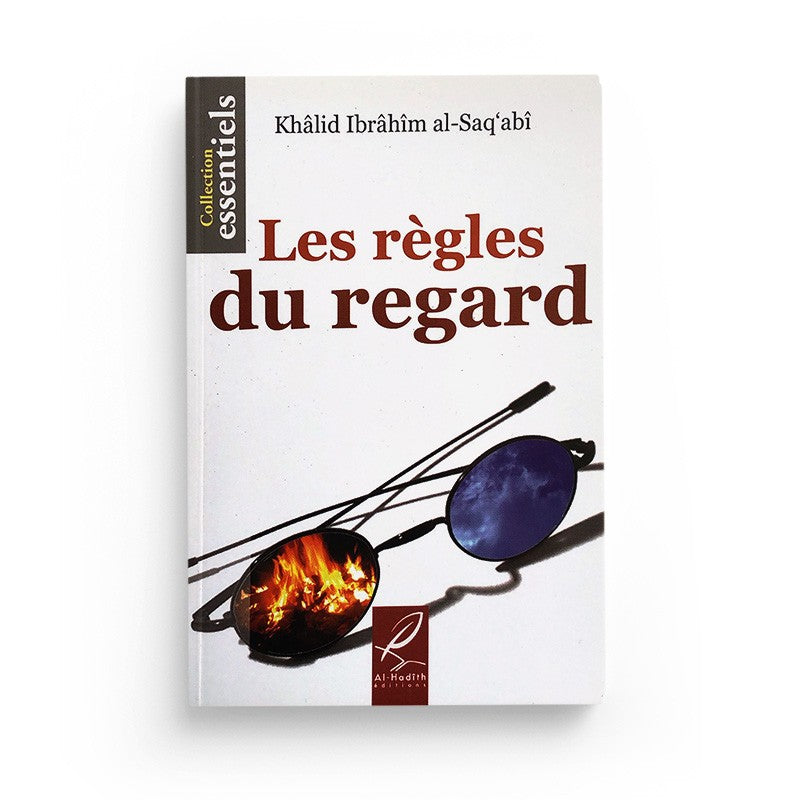 les-regles-du-regard-khalid-ibrahim-al-saqabi-editions-al-hadith