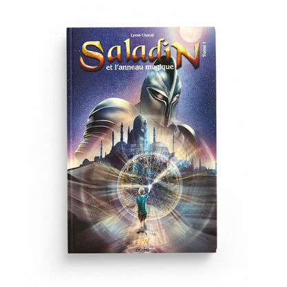 saladin-et-lanneau-magique-tome-1-remonter-le-temps-rencontrer-lhistoire-lyess-chacal-oryms