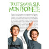 tout-savoir-sur-mon-prophete-tome-n-3